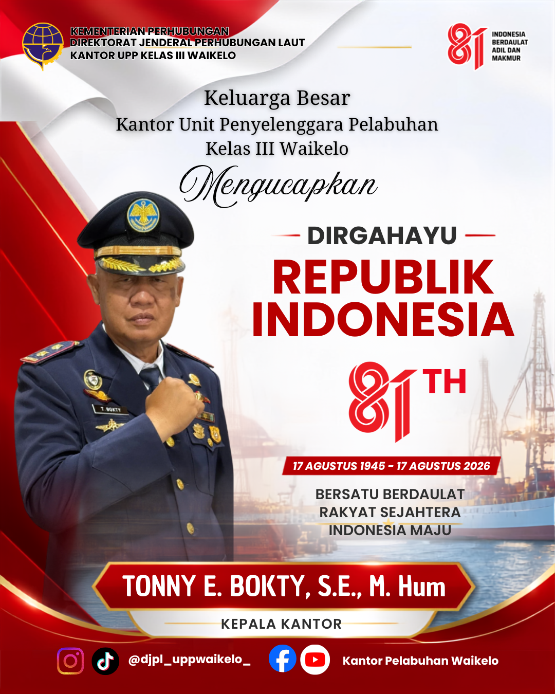 DIRGAHAYU RI KE-81 TAHUN 2026